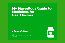 My Marvellous Guide to medicines for heart failure