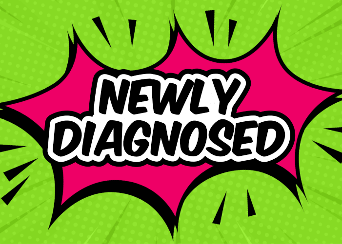 Newly diagnosed