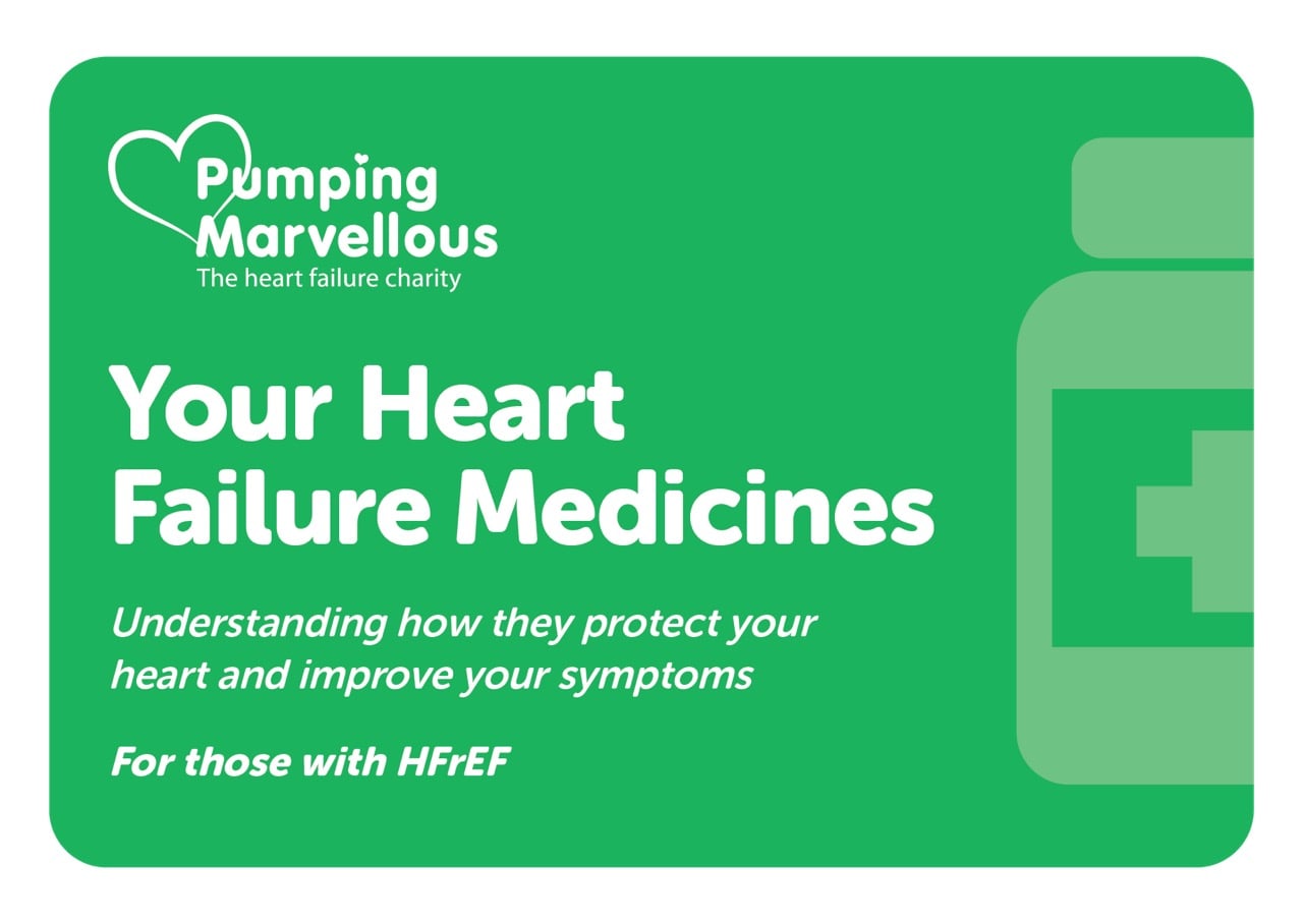 My Marvellous Guide to medicines for heart failure